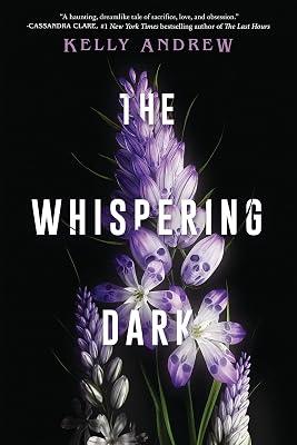 The Whispering Dark by Andrew, Kelly | Hardcover | Young Adult Fiction 2