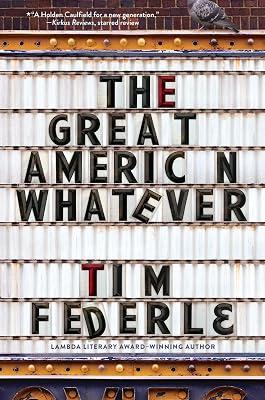The Great American Whatever by Federle, Tim | Hardcover | Young Adult Fiction 2
