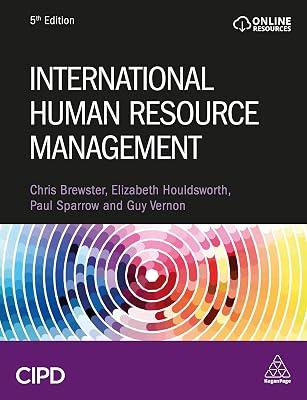International Human Resource Management by Houldsworth, Dr Elizabeth; Sparrow, Paul; Vernon, Guy; Brewster, Christopher | Paperback | Personnel & Human Resources Management 2