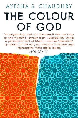 COLOUR OF GOD by Chaudhry, Ayesha S. | Hardcover | Biography & Autobiography 2