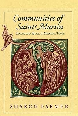 Communities of Saint Martin: Legend and Ritual in Medieval Tours by Farmer, Sharon | Paperback | European History 2