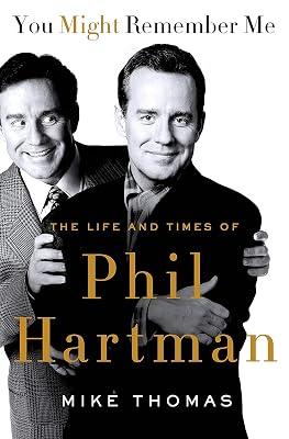 You Might Remember Me: The Life and Times of Phil Hartman by Thomas, Mike | Paperback | Biography & Autobiography 2
