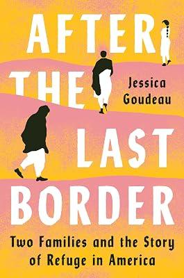 After the Last Border by GOUDEAU, JESSICA | Hardcover | Social Science 2
