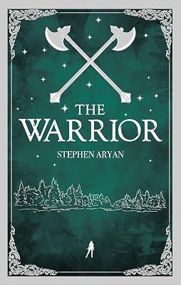 The Warrior: Quest for Heroes, Book II by Aryan, Stephen | Paperback | Fiction 2