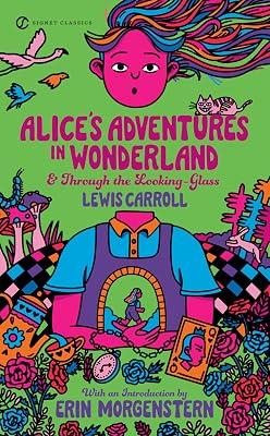 Alice's Adventures in Wonderland and Through the Looking-Glass by Carroll, Lewis | Mass_Market | Fiction 2