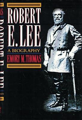 Robert E Lee – A Biography by Thomas, Emory M | Hardcover | Military History 2