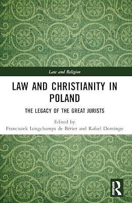 Law and Christianity in Poland: The Legacy of the Great Jurists (Law and Religion) | Paperback | Law 2