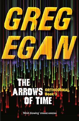 THE ARROWS OF TIME by Egan, Greg | Paperback | Science Fiction 2