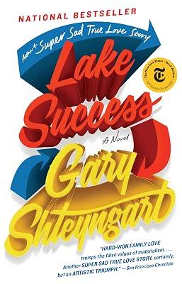 Lake Success: A Novel by Shteyngart, Gary | Paperback | Fiction 2