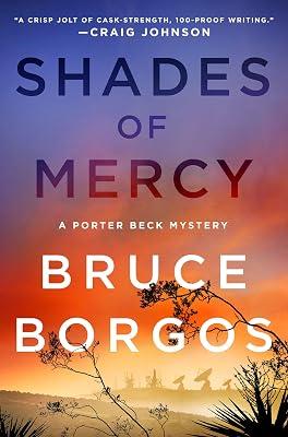 Shades of Mercy: A Porter Beck Mystery: 2 by Borgos, Bruce | Hardcover | Mystery & Detective 2