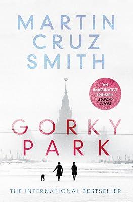 GORKY PARK by SMITH MARTIN CRUZ | Paperback | Crime & Mystery 2