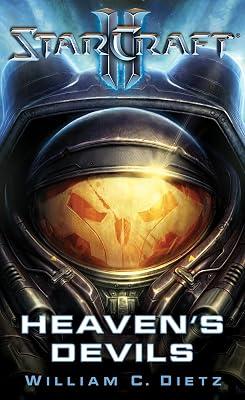 STARCRAFT II: HEAVEN'S DEVILS by Dietz, William C. | Mass_Market | Fiction 2