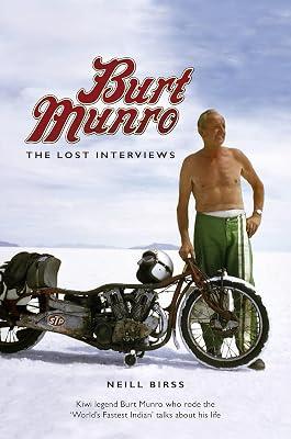 Burt Munro: The Lost Interviews by Birss, Neill | Paperback | Biography & Autobiography 2