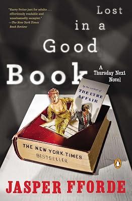 Lost in a Good Book: A Thursday Next Novel: 2 by Fforde, Jasper | Paperback | Fiction 2
