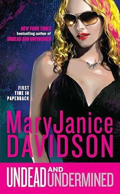 Undead and Undermined: A Queen Betsy Novel by Davidson, MaryJanice | Mass_Market | Fiction 2