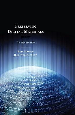Preserving Digital Materials by Harvey, Ross; Weatherburn, Jaye | Hardcover | Language Arts & Disciplines 2