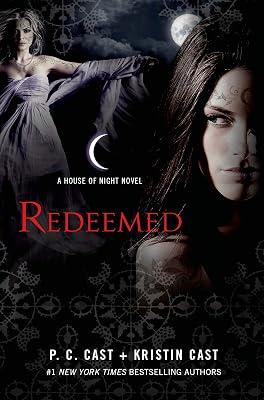Redeemed: A House of Night Novel: 12 (House of Night Novels, 12) by Cast, P. C.; Cast, Kristin | Hardcover | Young Adult Fiction 2