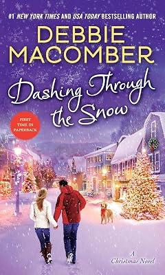 Dashing Through the Snow: A Christmas Novel by Macomber, Debbie | Mass_Market | Fiction 2