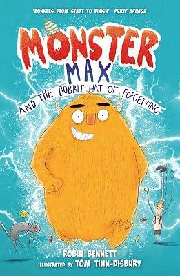 Monster Max and the Bobble Hat of Forgetting by Bennett, Robin | Paperback | Juvenile Fiction 2