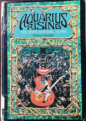 Aquarius Rising by Santelli, Robert | Paperback | Musical Instruments & Instrumental Ensembles 2