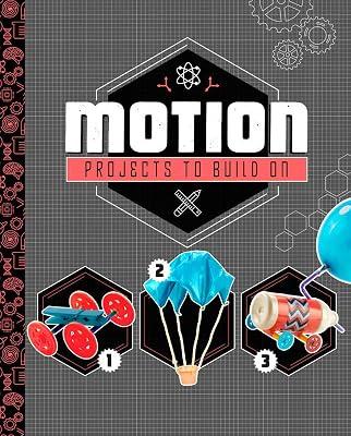Motion Projects to Build On (STEM Projects) by Ventura, Marne | Hardcover | Science & Technology: General Interest (Children'S 2