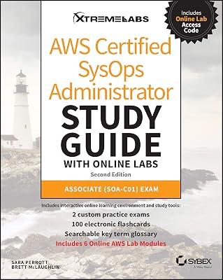 AWS Certified SysOps Administrator Study Guide with Online Labs: Associate (SOA-C01) Exam by McLaughlin, Brett | Paperback | Medical Study And Revision Guides And Reference Material 2