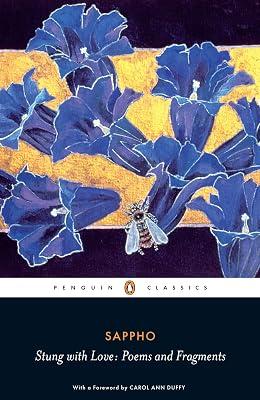 Stung with Love: Poems and Fragments of Sappho by null Sappho | Paperback | Poetry By Individual Poets 2
