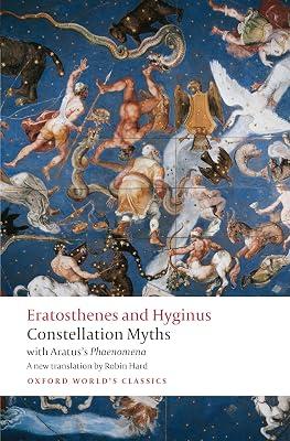 Constellation Myths: with Aratus's Phaenomena by Eratosthenes; Aratus
Robin Hard; Hyginus | Paperback | Mythology & Folklore 2