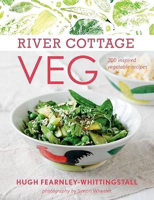 River Cottage Veg: 200 Inspired Vegetable Recipes by Fearnley-Whittingstall, Hugh | Hardcover | Cooking 2