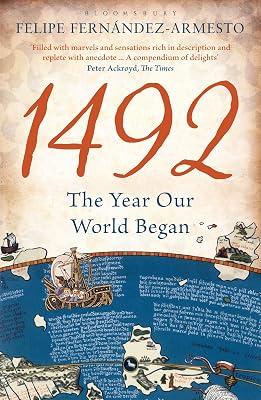 1492: The Year Our World Began by Fernandez-Armesto, Felipe | Paperback | General & World History 2