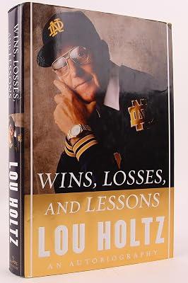 Wins, Losses, And Lessons: An Autobiography by Holtz, Lou | Hardcover | Sports & Recreation 2