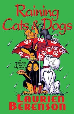 Raining Cats & Dogs (A Melanie Travis Mystery) by Berenson, Laurien | Mass_Market | Crime & Mystery 2