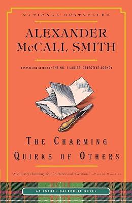 The Charming Quirks of Others: 7 (Isabel Dalhousie, 7) by McCall Smith, Alexander | Paperback | Fiction 2