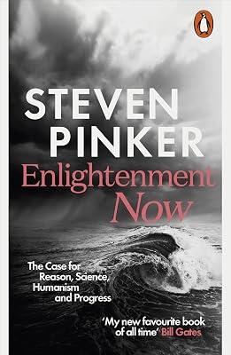 Enlightenment Now: The Case for Reason, Science, Humanism, and Progress by Pinker, Steven | Paperback | Social & Political Philosophy 2