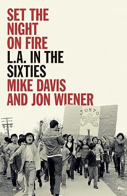 Set the Night on Fire by Davis, Mike; Wiener, Jon | Hardcover | History 2