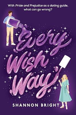 Every Wish Way: A Novel by Bright, Shannon | Paperback | Fiction 2