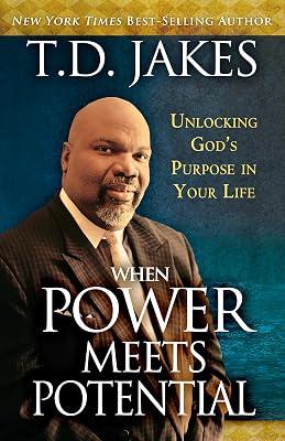 When Power Meets Potential: Unlocking God's Purpose in Your Life by Jakes, T. D. | Paperback | Christian Life & Practice 2