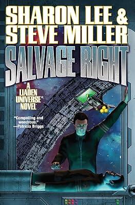 Salvage Right (Volume 25) (Liaden Universe®) by Miller, Steve; Lee, Sharon | Hardcover | Fiction 2