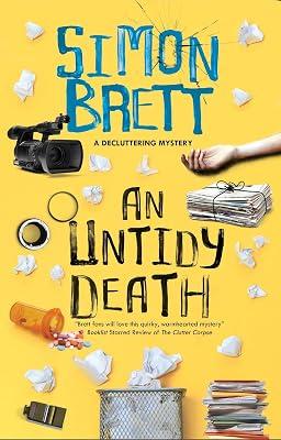 An Untidy Death: 2 (The Decluttering mysteries) by Brett, Simon | Hardcover | Crime & Mystery 2