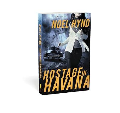 HOSTAGE IN HAVANA: Three Complete Novels: 1 (The Cuban Trilogy, 1) by Hynd, Noel | Paperback | Fiction 2