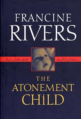 The Atonement Child by Rivers, Francine | Hardcover | Modern & Contemporary Fiction (Post C 1945) 2