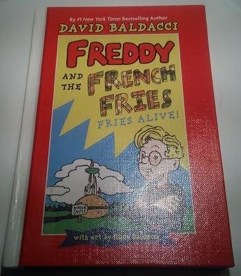 Freddy and the French Fries #1:: Fries Alive! by Baldacci, David | Hardcover 2