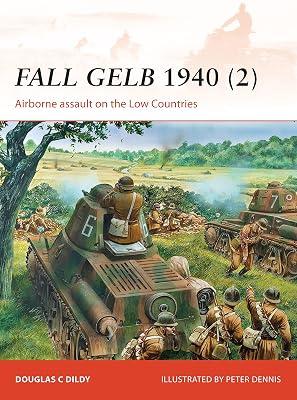 Fall Gelb 1940 (2) by Dildy, Douglas C. | Paperback | History 2