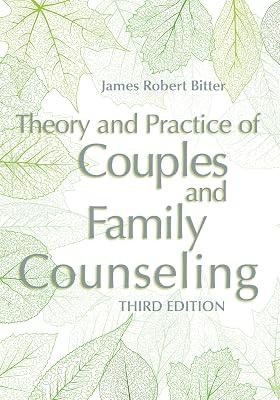 Theory and Practice of Couples and Family Counseling by Bitter, James Robert | Paperback | Psychology 2