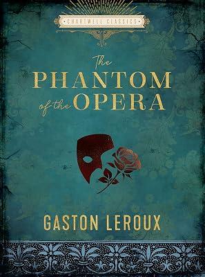 The Phantom of the Opera by Leroux, Gaston | Hardcover | Classic Fiction (Pre C 1945) 2