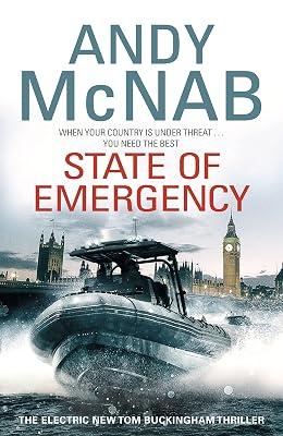 State Of Emergency: (Tom Buckingham Thriller 3) by McNab, Andy | Hardcover | Thriller 2