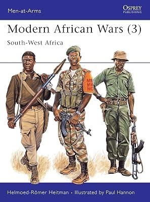 Modern African Wars (3): South-West Africa: v.3 (Men-at-Arms) by Heitman, Helmoed-Romer | Paperback | African History 2