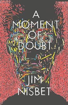 A Moment of Doubt (The Green Arcade) by Nisbet, Jim | Paperback | Fiction 2