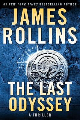 The Last Odyssey: A Thriller (Sigma Force, 15) by Rollins, James | Paperback | Fiction: Thrillers 2