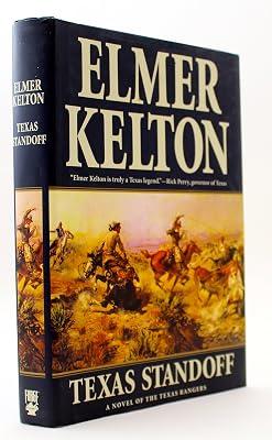 Texas Standoff: A Novel of the Texas Rangers (Texas Rangers Series) by Kelton, Elmer | Hardcover | Westerns 2